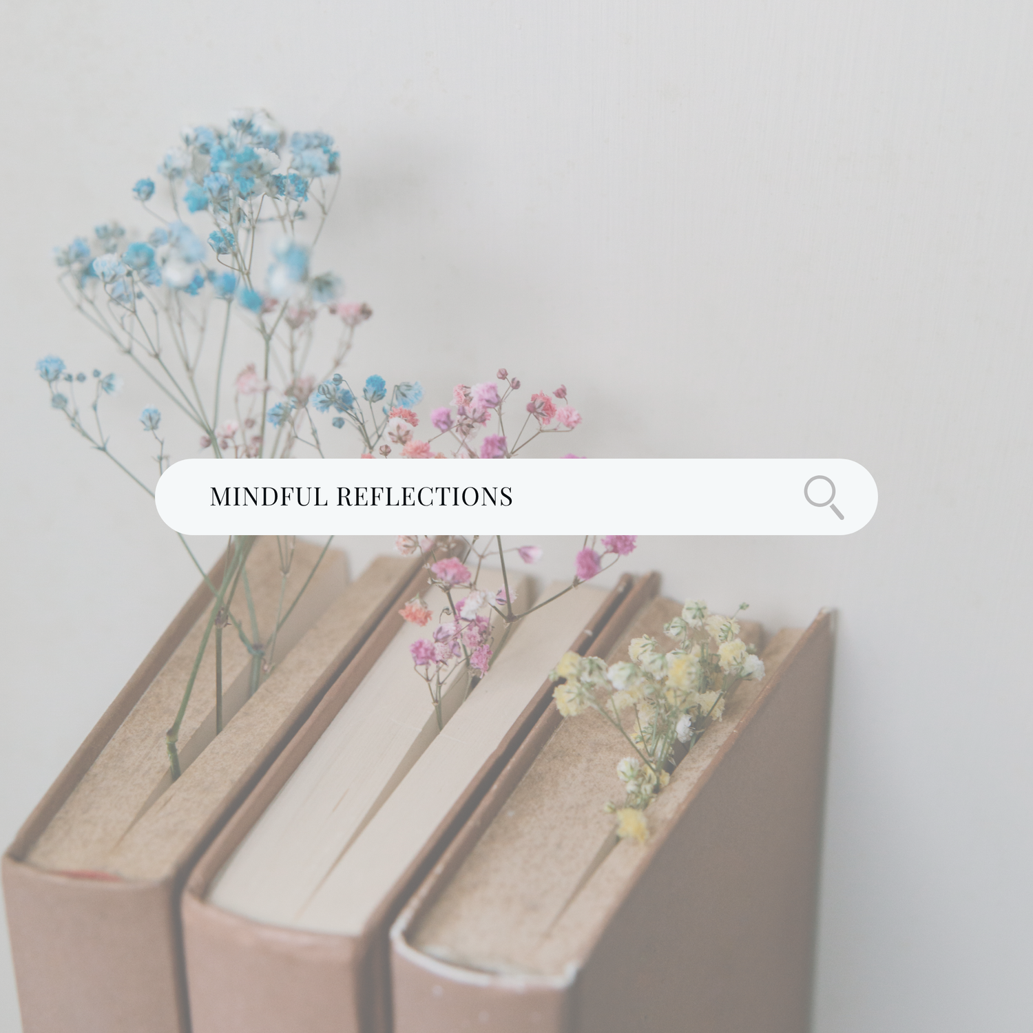 🕊️MINDFUL REFLECTIONS