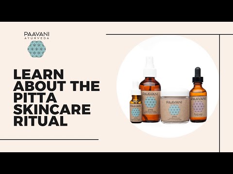DC-PAAVANI Ayurveda Pitta facial ritual set with natural skincare products for pitta skincare ritual